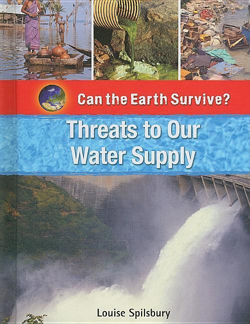 Threats to Our Water Supply - stevensbooks