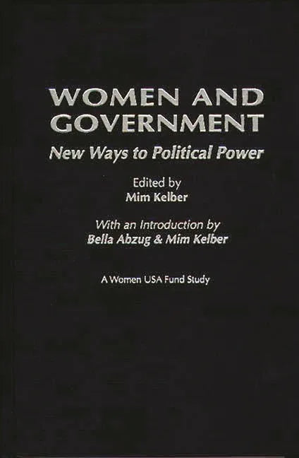 Women and Government: New Ways to Political Power - stevensbooks