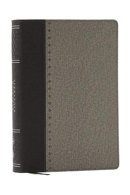 Alexander MacLaren Study Bible: Encouragement and Insights for a Christ-Centered Life (Nkjv, Black/Gray Leathersoft, Comfort Print) - stevensbooks