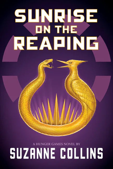 Sunrise on the Reaping (a Hunger Games Novel) - stevensbooks