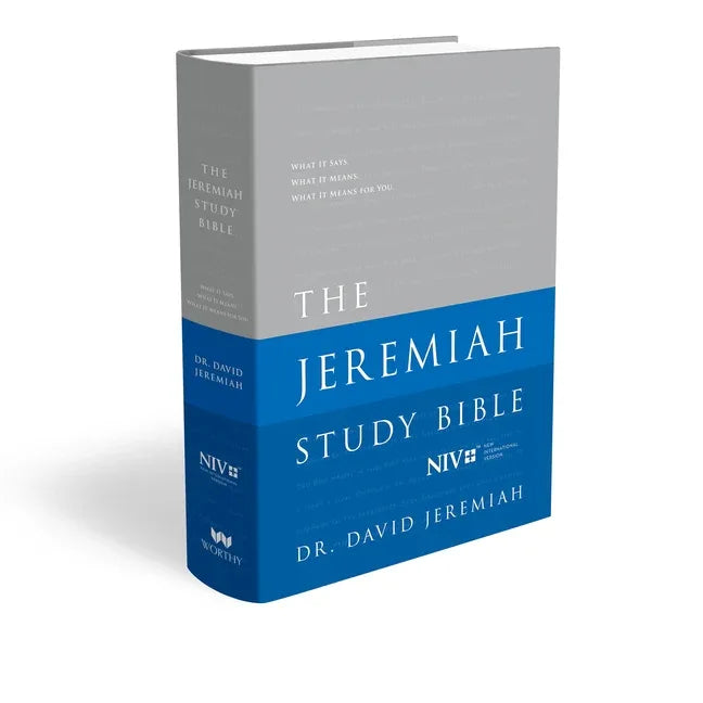 Jeremiah Study Bible-NIV: What It Says. What It Means. What It Means for You. - stevensbooks