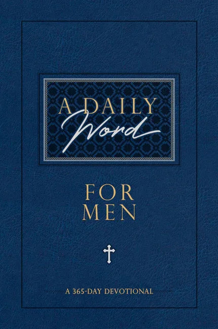 Daily Word for Men: A 365-Day Devotional - stevensbooks