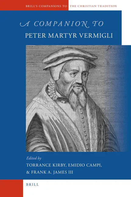 Companion to Peter Martyr Vermigli - stevensbooks