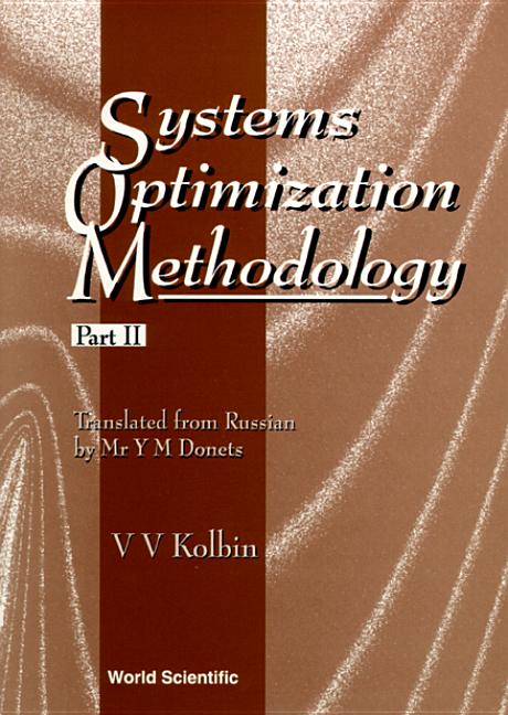 Systems Optimization Methodology - Part II - Ingram