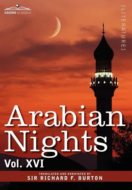 Arabian Nights, in 16 Volumes: Vol. XVI - stevensbooks