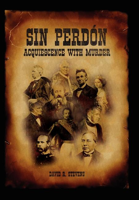 Sin Perdón: Acquiescence To Murder-Volume 2 - Ingram
