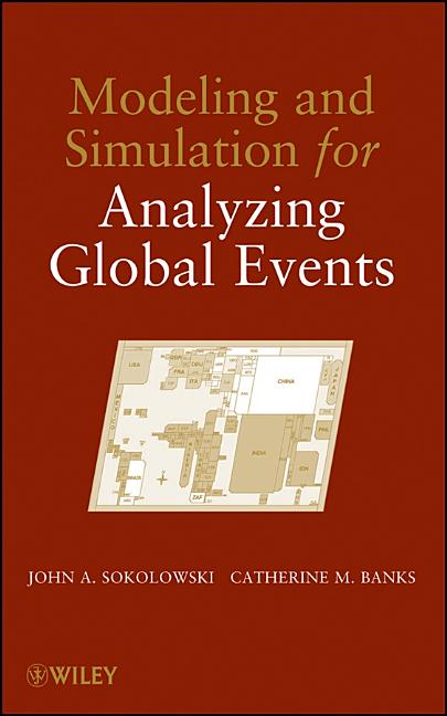 Modeling and Simulation for Analyzing Global Events - Ingram