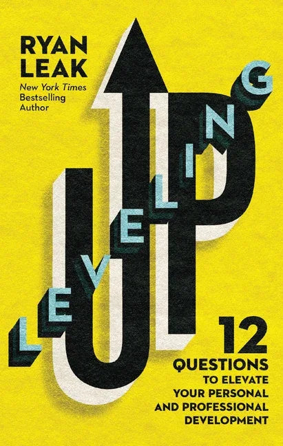 Leveling Up: 12 Questions to Elevate Your Personal and Professional Development - stevensbooks