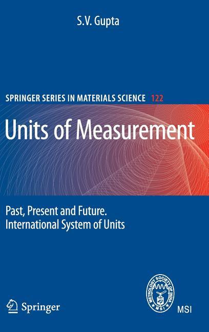 Units of Measurement: Past, Present and Future: International System of Units (2010) - stevensbooks