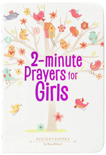 2-Minute Prayers for Girls: Pocketbooks by Broadstreet - stevensbooks