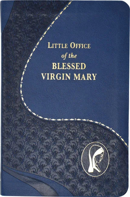 Little Office of the Blessed Virgin Mary - stevensbooks