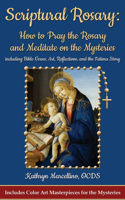 Scriptural Rosary - Ingram