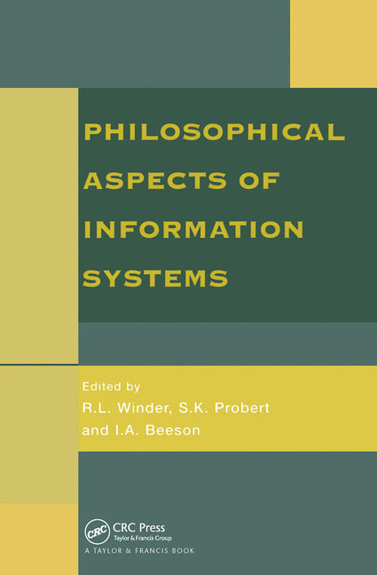 Philosophical Issues In Information Systems - Ingram