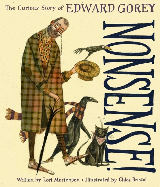Nonsense!: The Curious Story of Edward Gorey - Ingram