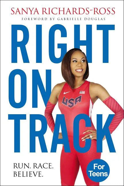 Right on Track: Run, Race, Believe - stevensbooks