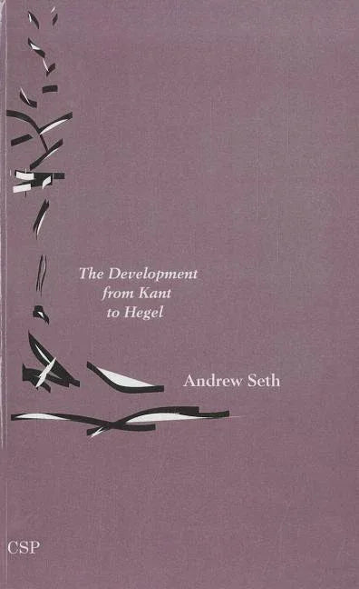 Development from Kant to Hegel - stevensbooks