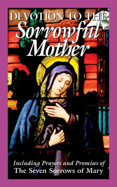 Devotion to the Sorrowful Mother - stevensbooks