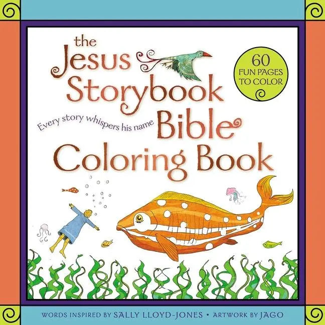 Jesus Storybook Bible Coloring Book for Kids: Every Story Whispers His Name - Ingram