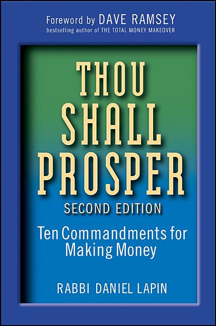 Thou Shall Prosper: Ten Commandments for Making Money - Ingram