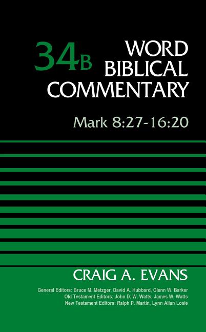 Mark 8:27-16:20, Volume 34b: 34 (Revised) - Ingram