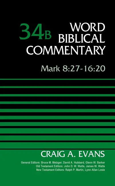 Mark 8:27-16:20, Volume 34b: 34 (Revised) - stevensbooks