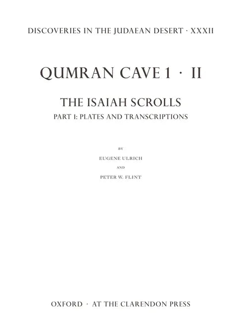 Discoveries in the Judaean Desert XXXII: Qumran Cave 1.II: The Isaiah Scrolls: Part 1: Plates and Transcriptions - stevensbooks