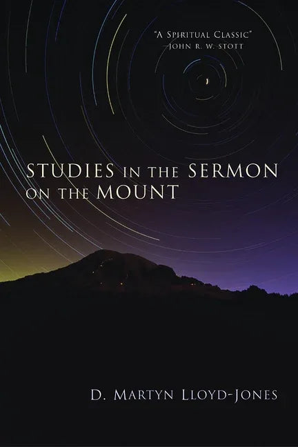 Studies in the Sermon on the Mount - stevensbooks