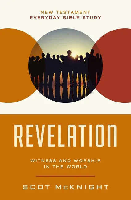 Revelation: Witness and Worship in the World - stevensbooks