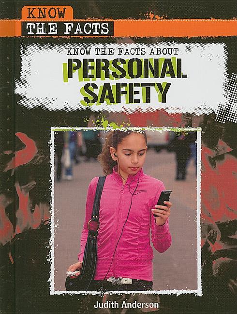 Know the Facts about Personal Safety - stevensbooks