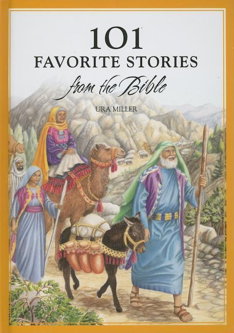 101 Favorite Stories from the Bible - stevensbooks