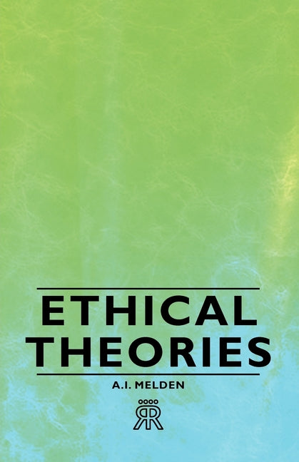 Ethical Theories - Ingram