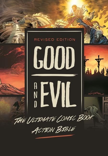 Revised Edition: Good and Evil: The Ultimate Comic Book Action Bible - stevensbooks