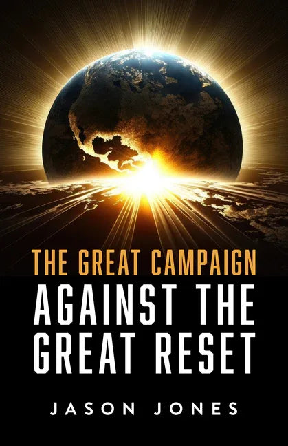 Great Campaign Against the Great Reset - stevensbooks