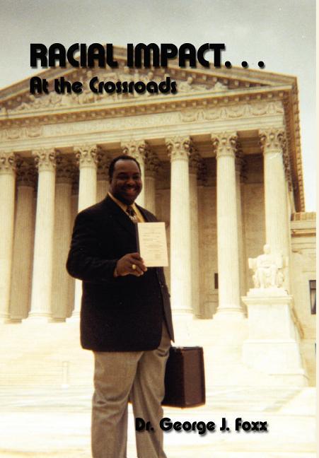 Racial Impact. . . At the Crossroads - stevensbooks