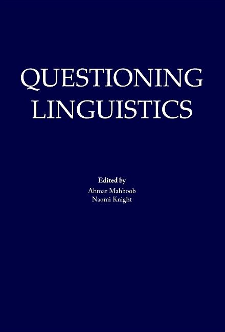 Questioning Linguistics - Ingram