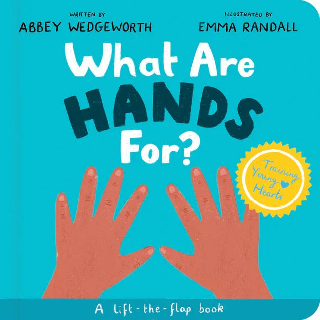 What Are Hands For? Board Book: A Lift-The-Flap Board Book - stevensbooks