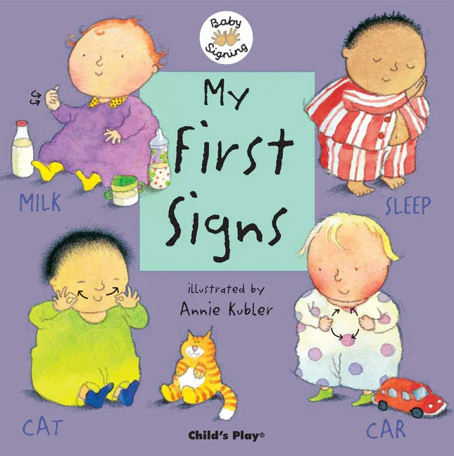 My First Signs: American Sign Language - stevensbooks