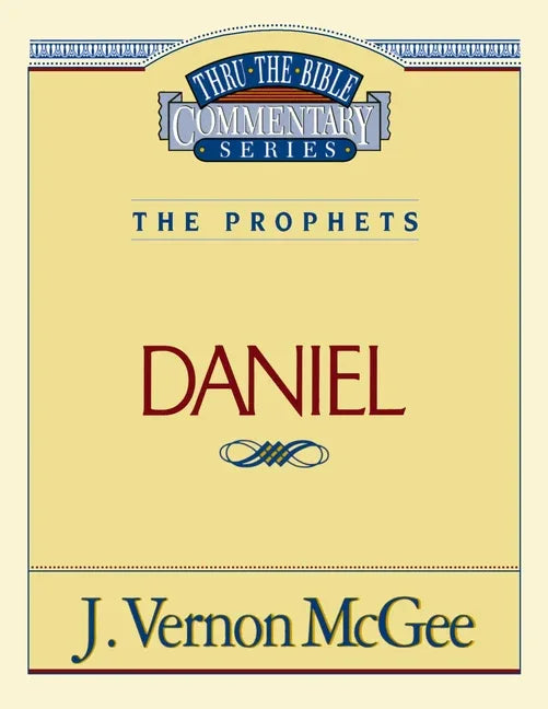 Thru the Bible Vol. 26: The Prophets (Daniel): 26 (Supersaver) - stevensbooks