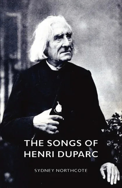 Songs of Henri Duparc - stevensbooks
