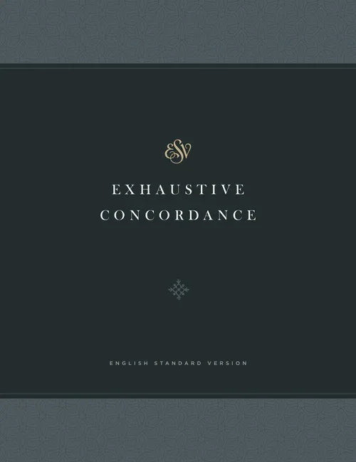 ESV Exhaustive Concordance - stevensbooks