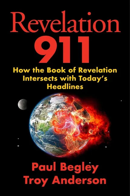 Revelation 911: How the Book of Revelation Intersects with Today's Headlines - stevensbooks