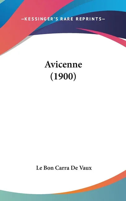Avicenne (1900) - stevensbooks
