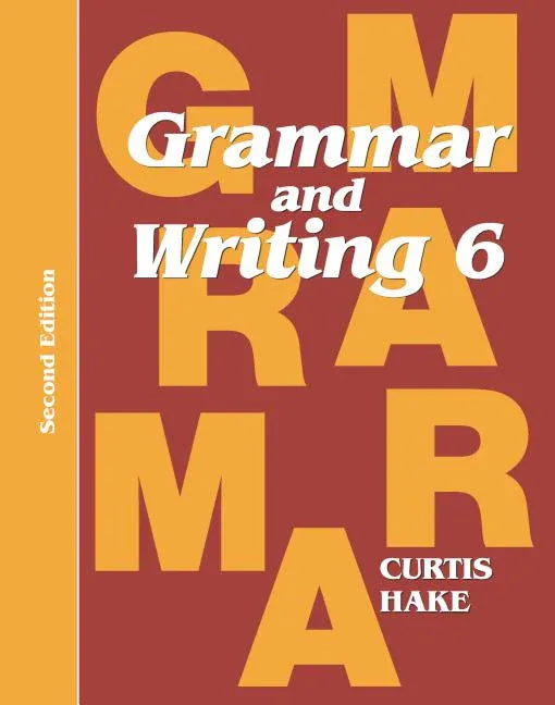 Grammar & Writing Student Textbook Grade 6 2nd Edition 2014 (2014) - stevensbooks