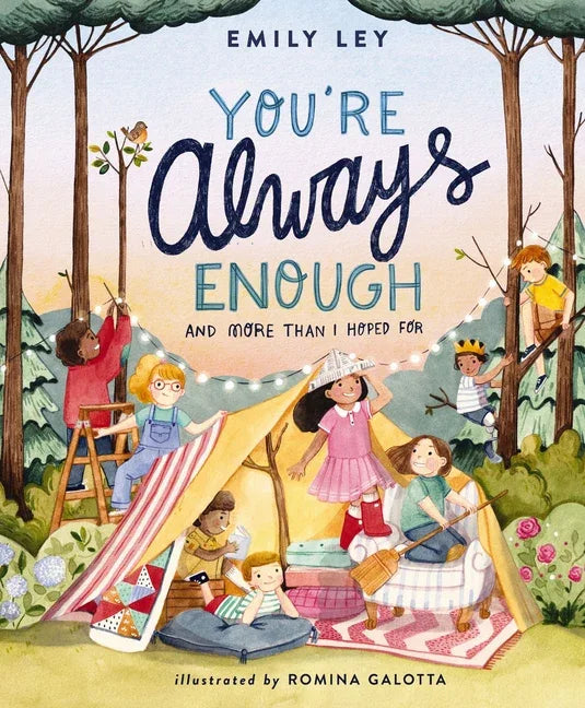 You're Always Enough: And More Than I Hoped for - stevensbooks