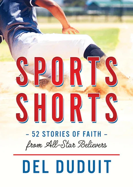 Sports Shorts: 52 Stories of Faith from All-Star Believers - stevensbooks