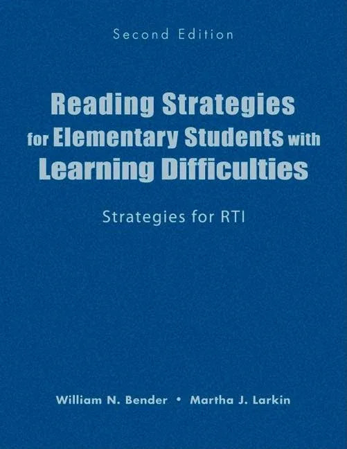 Reading Strategies for Elementary Students With Learning Difficulties: Strategies for RTI - stevensbooks