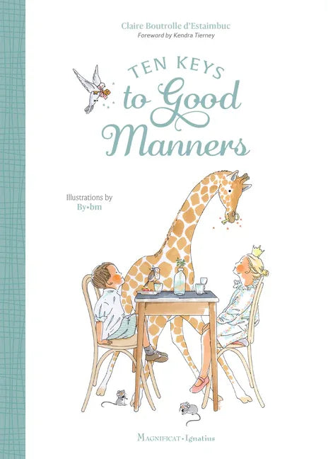 Ten Keys to Good Manners - stevensbooks