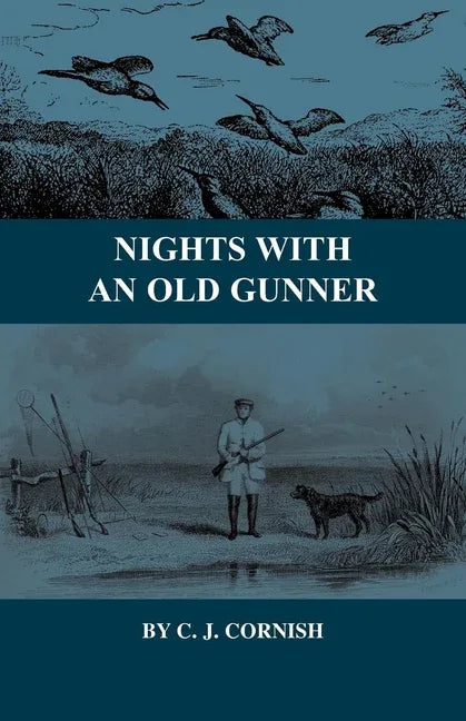 Nights With an Old Gunner and Other Studies of Wild Life - stevensbooks