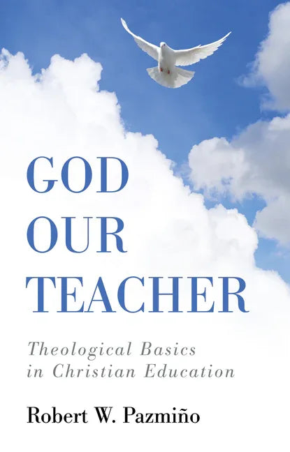 God Our Teacher - stevensbooks