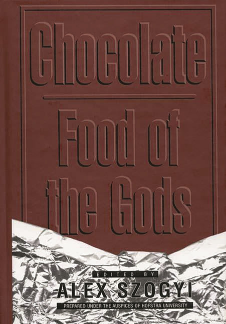 Chocolate: Food of the Gods - Ingram